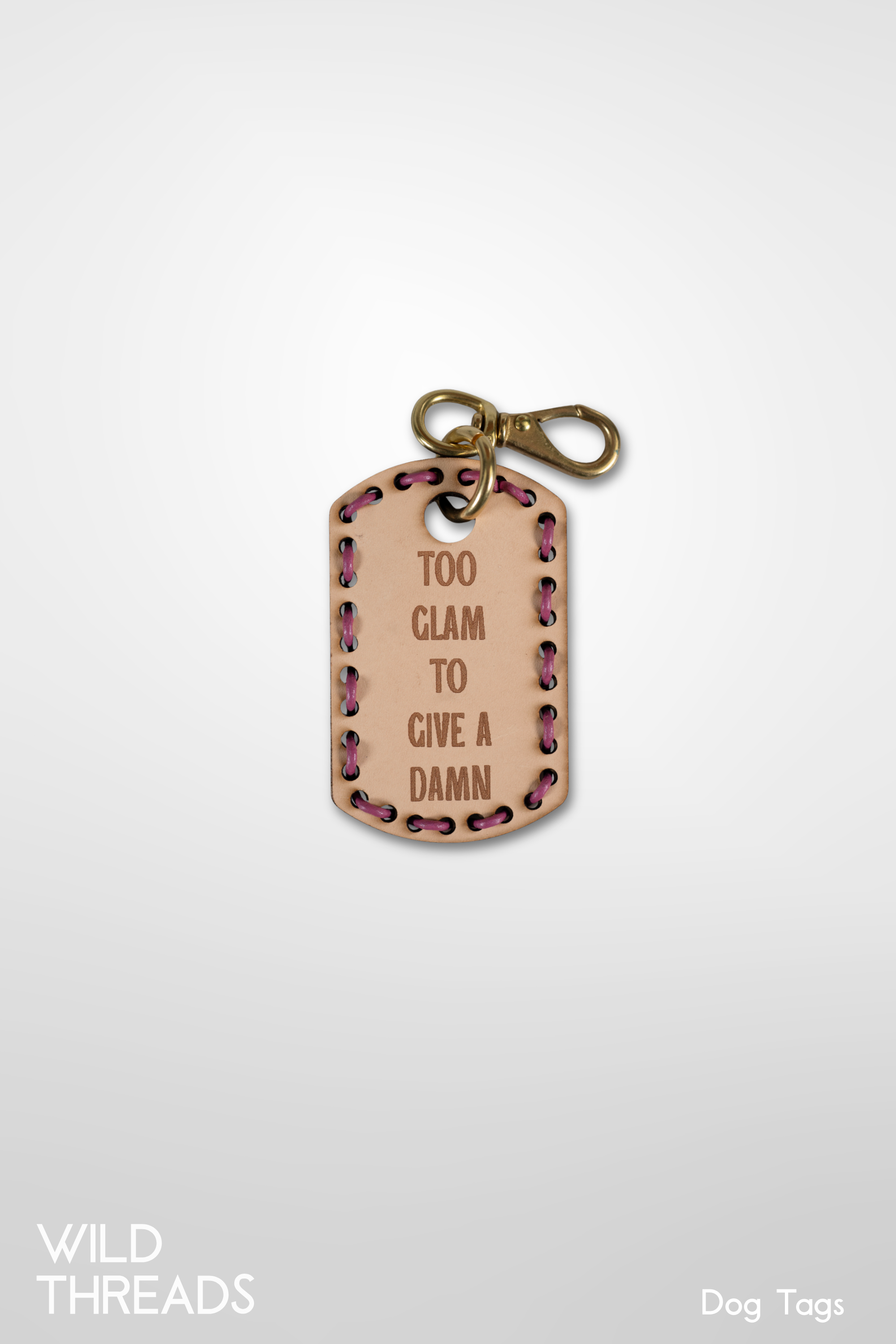 Too Glam To Give A Damn - Dog Tag