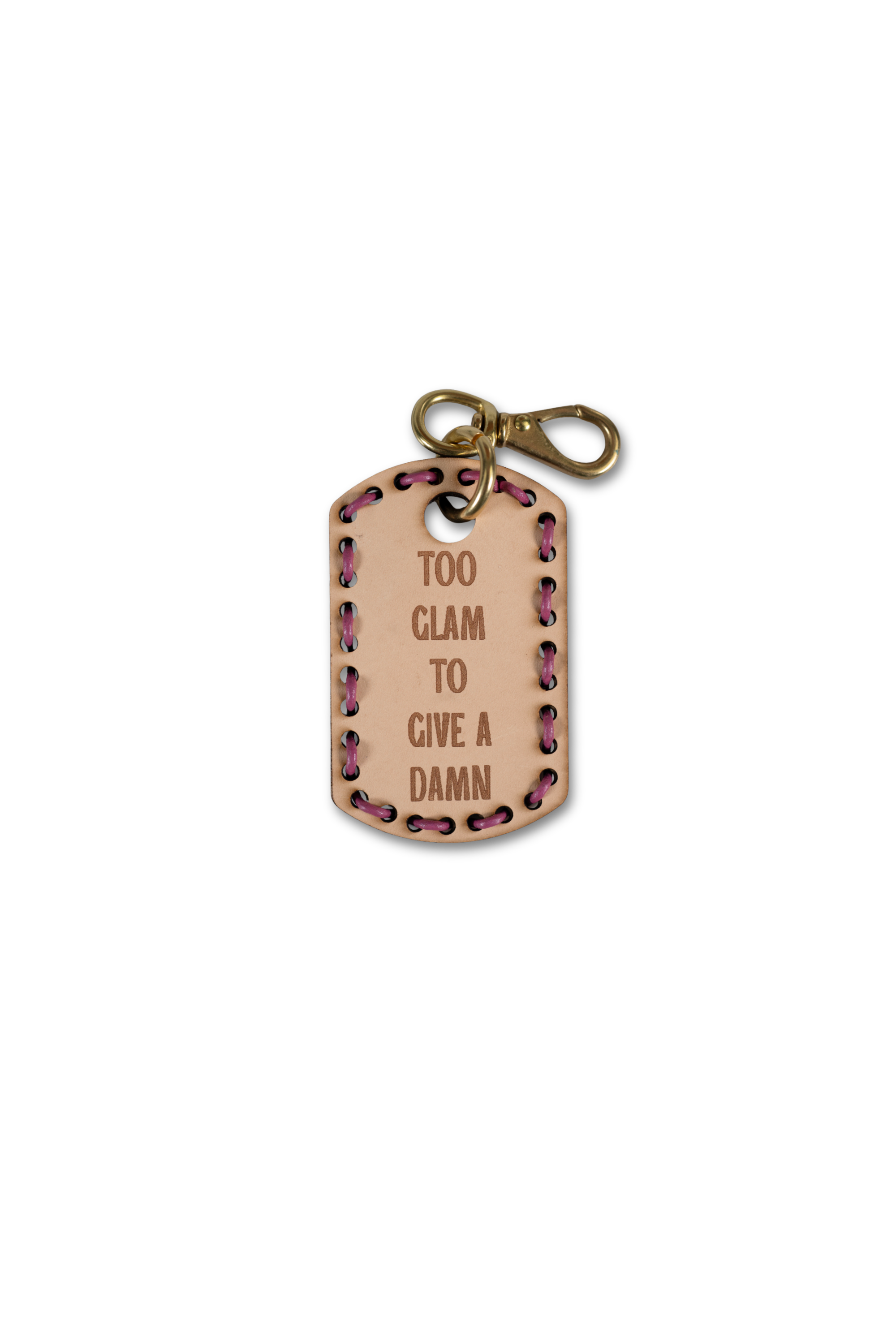 Too Glam To Give A Damn - Dog Tag