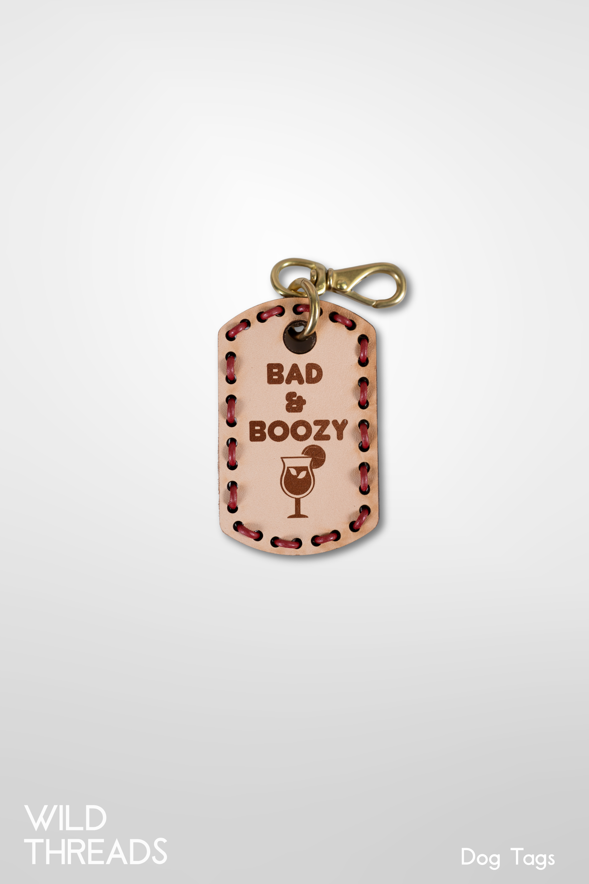 Bad & Boozy- Dog Tag
