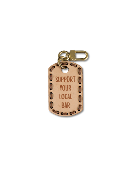 Support Your Local Bar - Dog Tag