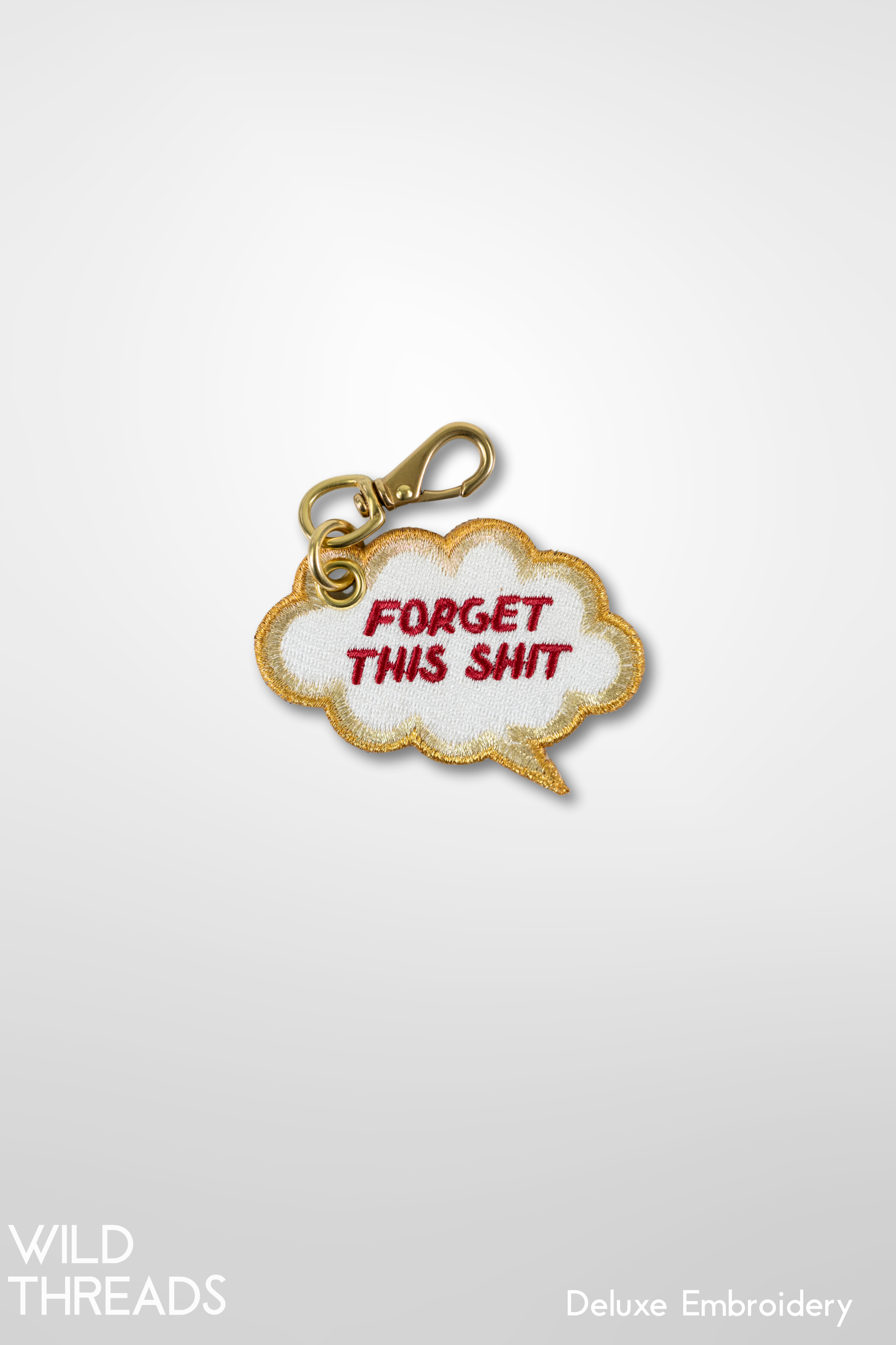 FORGET THIS SHIT - Thought Bubble