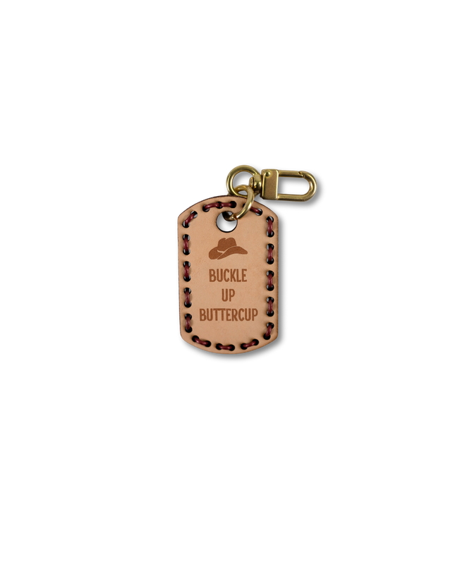 Buckle Up Buttercup - Dog Tag