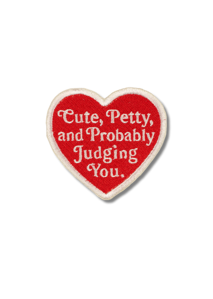 Cute, Petty, and Probably Judging You Patch