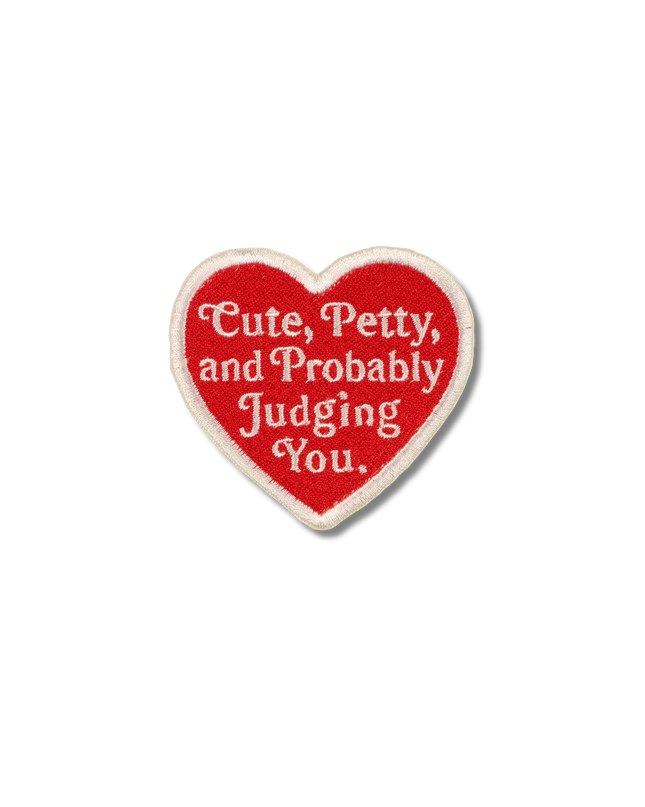 Cute, Petty, and Probably Judging You Patch