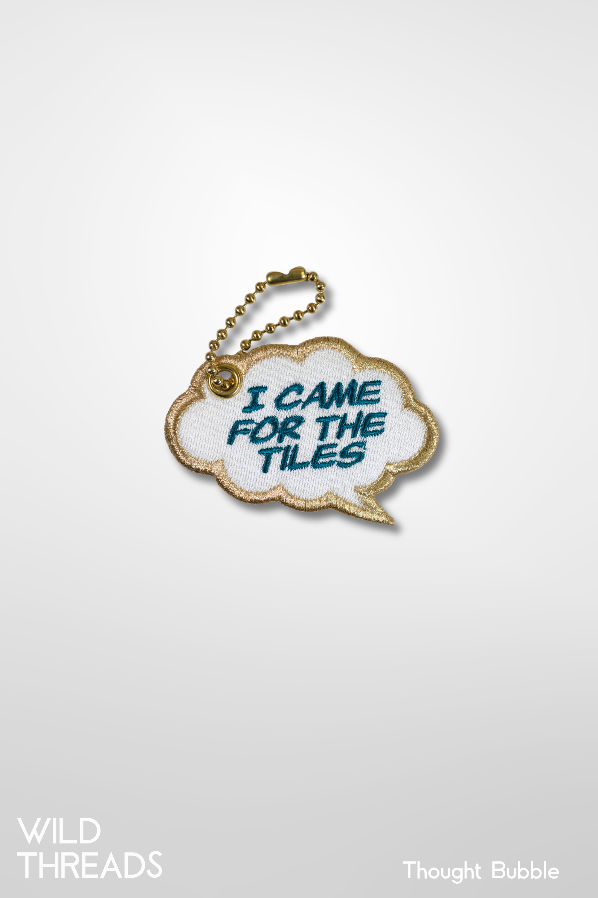 I CAME FOR THE TILES/ I STAYED FOR THE DRAMA- Thought Bubble