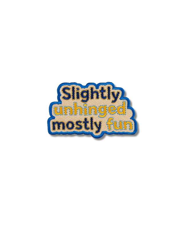 Slightly Unhinged Patch