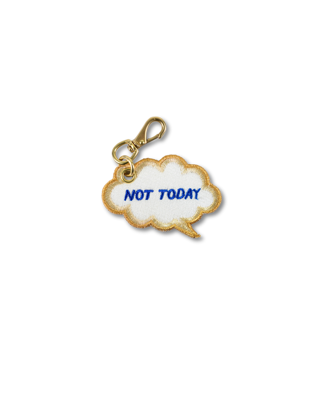 Not Today - Thought Bubble