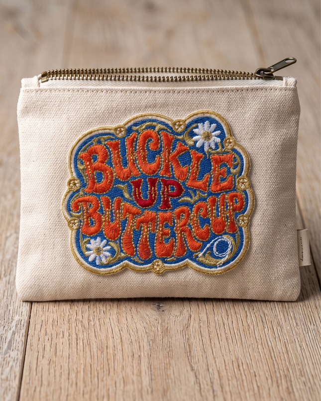 Buckle Up Buttercup Patch