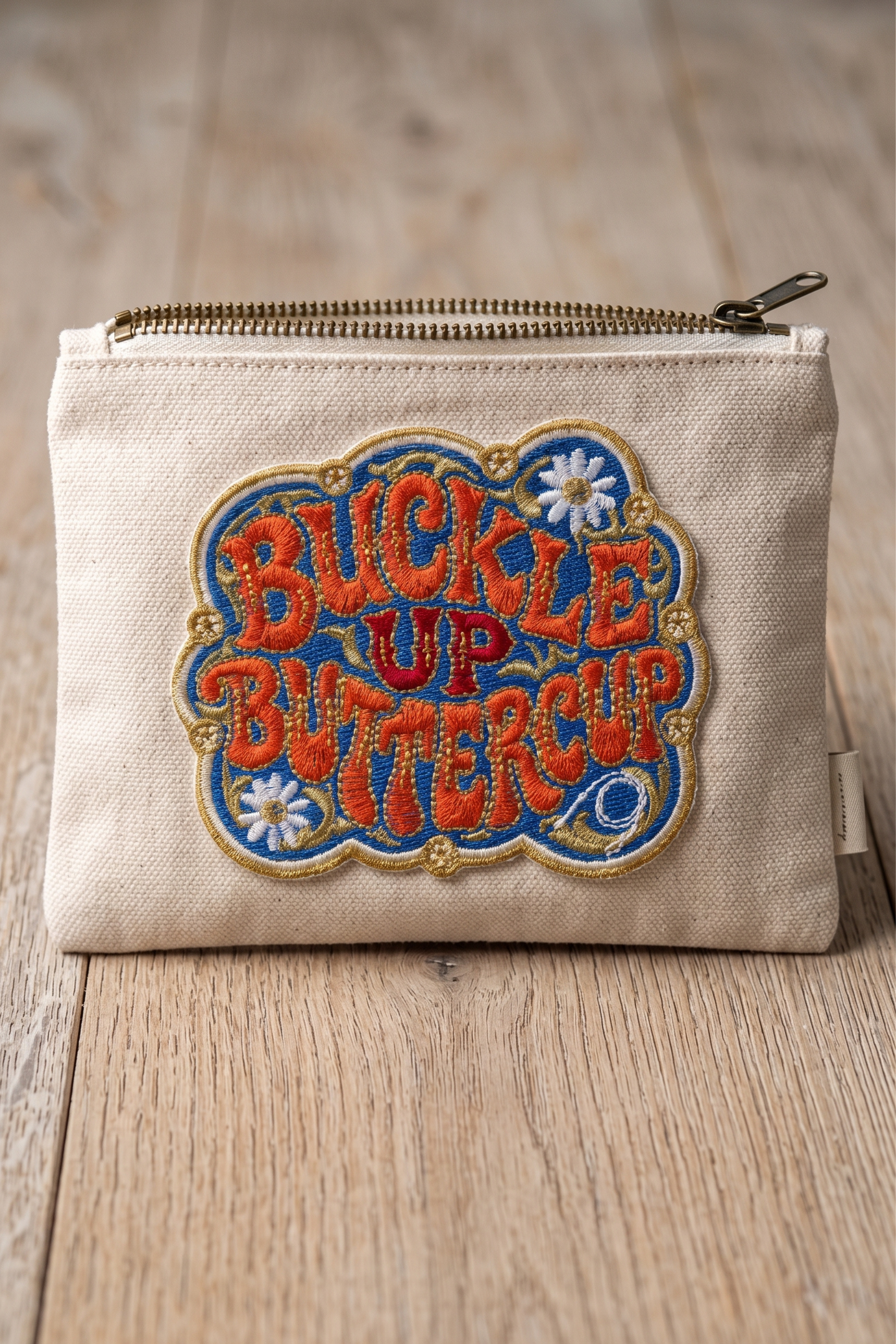 Buckle Up Buttercup Patch